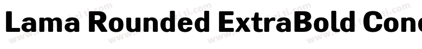 Lama Rounded ExtraBold Condensed字体转换